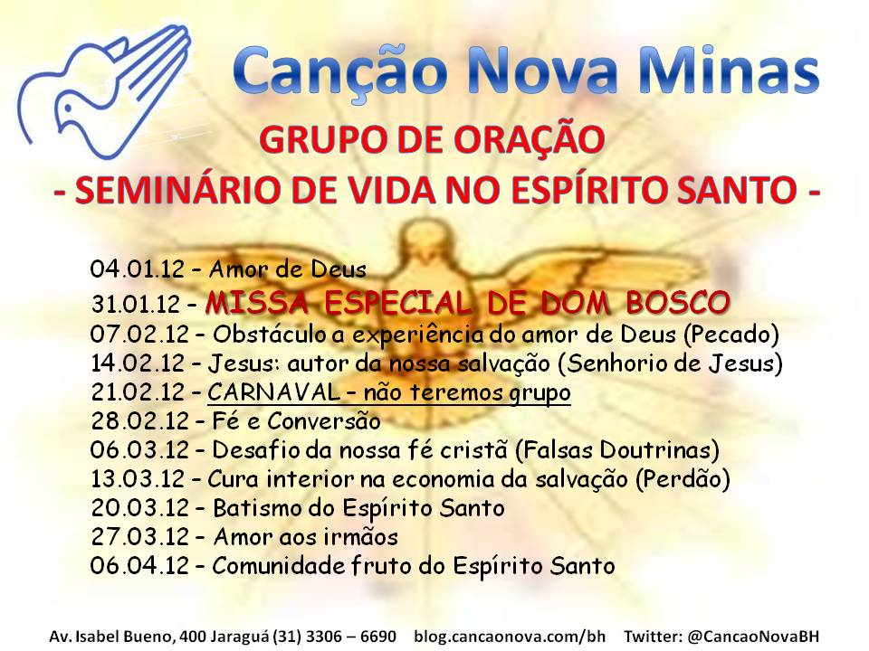 Seminário do Espírito Santo, Dia 03 às 19:00