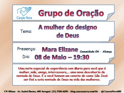 Grupo de Oração na CN Minas Mulher no designio de Deus