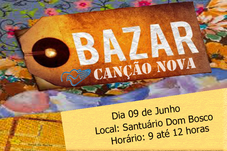 Bazar Canção nova brasília