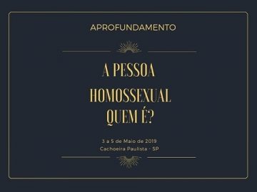Aprofundamentos - A pessoa homossexual - Quem é?