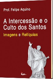 cpa_a_intercess_o_e_culto_dos_santos