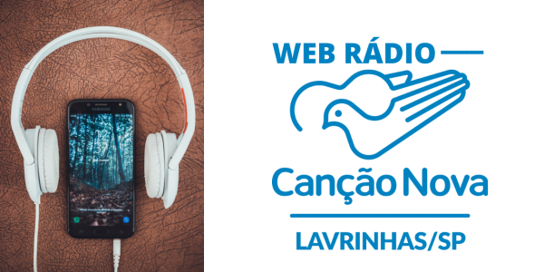 WEB RÁDIO Canção Nova Lavrinhas