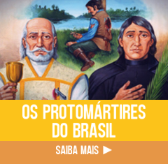 Conheça os Protomártires do Brasil