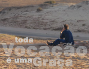 Toda Vocação é uma graça