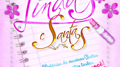 Lindas e Santas