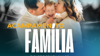 Acampamento para Famílias na Canção Nova em Aracaju