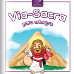 Via Sacra para crianças