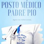 Posto Médico Padre Pio, agora nas mídias sociais!