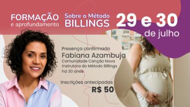 Noites de Formação e Aprofundamento sobre o Método Billings® na Canção Nova em VG