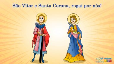 Santa Corona e São Vitor, rogai por nós!