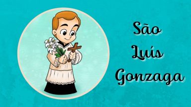 21 de Junho - São Luís Gonzaga - Patrono da Juventude