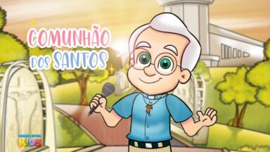 Padre Jonas ensina: Ou santos ou nada!