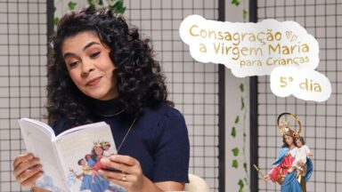 30 dias com Maria: O Tesouro de Deus