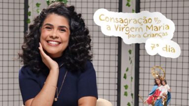 30 dias com Maria: Quem quer ser santo?
