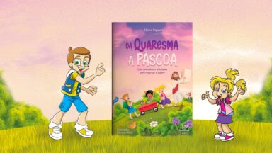 Um caminho de fé e santidade para viver em família