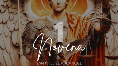 Novena a San Miguel Arcángel - primer dia