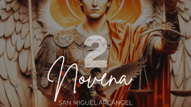 Novena a San Miguel Arcángel - segundo dia