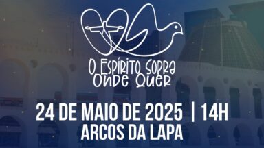Canção Nova de volta aos Arcos da Lapa