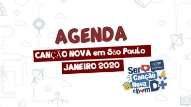 Canção Nova em São Paulo programação de janeiro