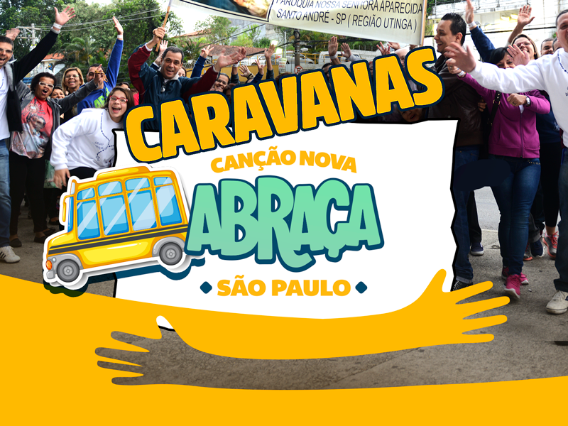 CARAVANAS para o Abra a 2022 Can o Nova S o Paulo