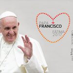 Papa Francisco e os 100 anos de Fátima